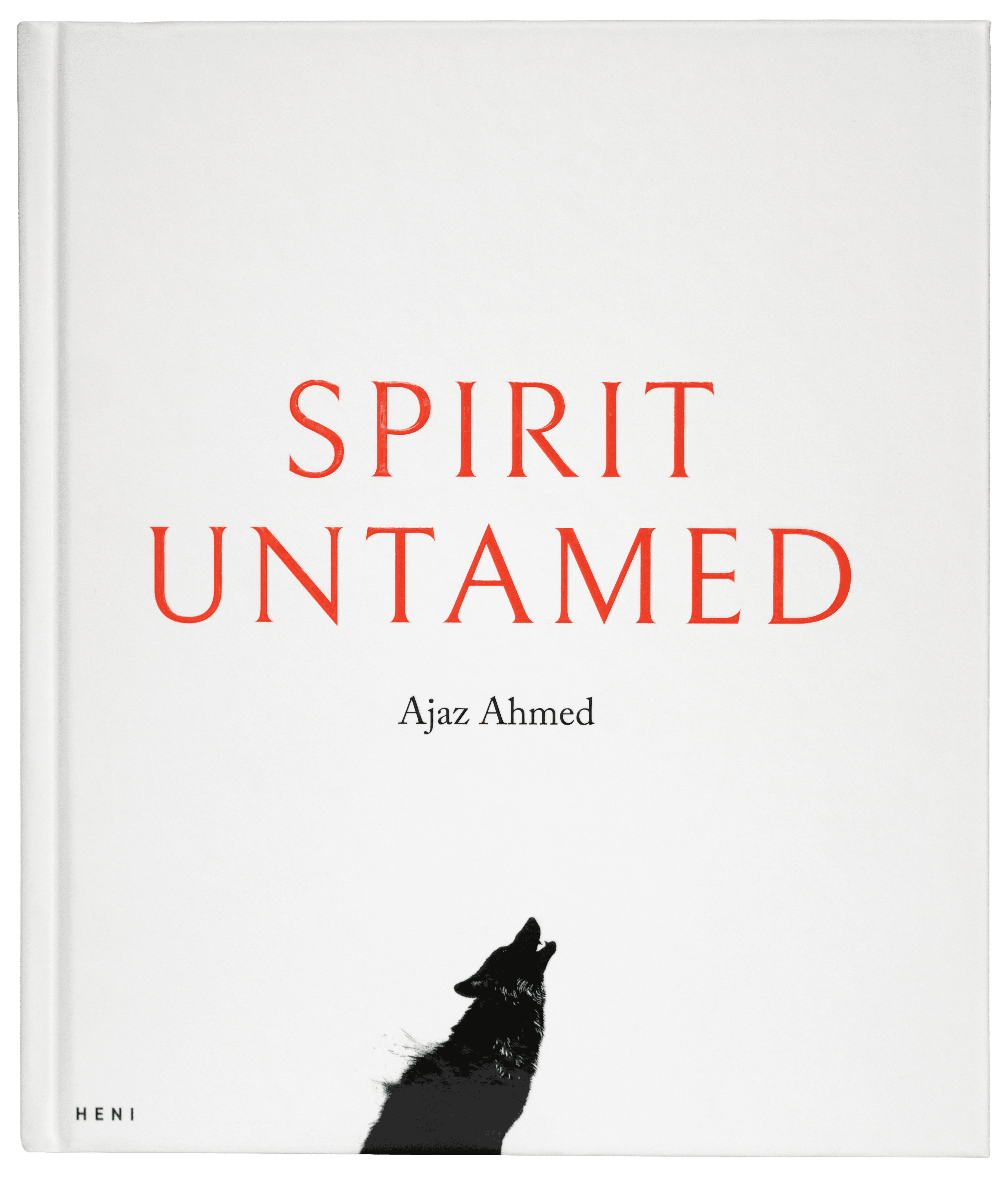 Spirit Untamed book cover by Ajaz Ahmed